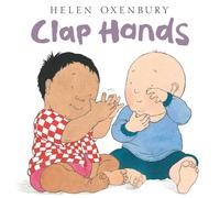 Clap Hands (Oxenbury Board Books)