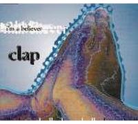 Clap - I'm a believer (4 versions, 1996)