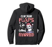 Clap your Flaps I'm Getting Married Teddy Dabbbing Bride Pullover Hoodie