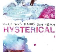 Clap Your Hands Say Yeah - Hysterical [VINYL]