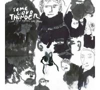 Clap Your Hands Say Yeah - Some Loud Thunder [VINYL]