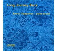 Clapperton - CLAPPERTON:LONG JOURNEY BACK