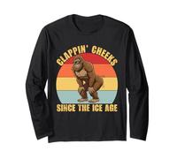 Clappin’ Cheeks Since The Ice Age Unique Bigfoot Lover Long Sleeve T-Shirt