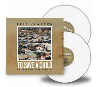Eric Clapton - To Save A Child [VINYL]