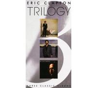 Clapton Eric - Trilogy - August/Money And Cigarettes/Journeyman