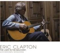 CLAPTON - LADY IN THE BALCONY LOCKDOWN SESSIONS SOLID SILVER VINYL/ - M1111z