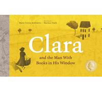 Clara and the Man With Books in his Window (Aldana Libros)