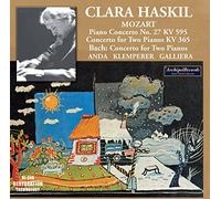 Clara Haskil - Mozart: Piano Concerto No. 27, Concerto for 2 Pianos KV 365 / J. S. Bach: Concerto for Two Pianos