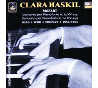 Clara Haskil Plays Mozart (Fricsay, Wdr, Rias)