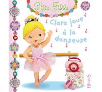 Clara joue à la danseuse