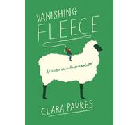 Clara Parkes Vanishing Fleece (Paperback)