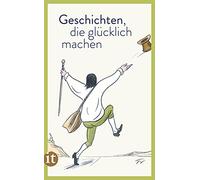 Clara Paul Geschichten, die glücklich machen (insel taschenbuch) (Paperback)