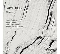 Clara Saleiro, Duo Contracello, Pinar Dincer & Aleph Guitar Quartet - Jaime Reis: Fluxus