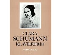 Clara Schumann: Klaviertrio: Chamber Ensemble: Score and Parts