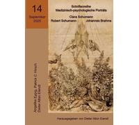 Clara Schumann, Robert Schumann, Johannes Brahms: 14. Ausgabe der Schriftenreihe