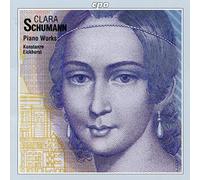 Clara Schumann - SCHUMANN-WIECK - PIANO WORKS