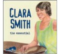 Clara Smith - Clara Smith: The Essential