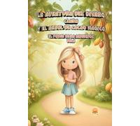 CLARA Y EL ÁRBOL DE CACAO MÁGICO: EL PODER DE LA INVERSIÓN (LA AVENTURA DEL DINERO - Colección 10 libros infantiles.)