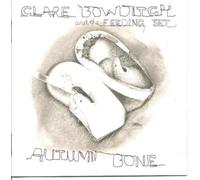 Clare Bowditch - Autumn Bone