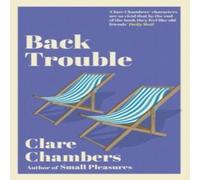 Clare Chambers Back Trouble Paperback Book Clare Chambers Multicolor