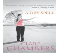 Clare Chambers Dry Spell Paperback Book Clare Chambers Multicolor