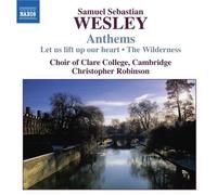 Clare College Choir - WESLEY, S.S.: Anthems