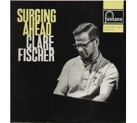 Clare Fischer - Surging Ahead