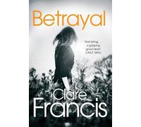 Clare Francis Betrayal (Paperback)