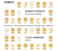 Clare Hammond - Hesketh: Horae