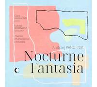 Clare Hammond, Poznan Philharmonic Orchestra, Lukasz Borowicz - Nocturne & Fantasia