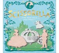 Clare Helen Welsh Scissorella Paperback Book Clare Helen Welsh Multicolor