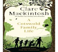 Clare Mackintosh Cotswold Family Life Paperback Book Clare Mackintosh Multicolor