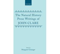 Clare - Natural History Prose Writings 1793-1864 - New hardback or ca - P555z