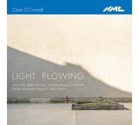 Clare O'Connell : Clare O'Connell: Light Flowing CD (2025) NEW Great Value