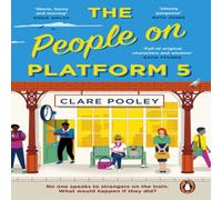 Clare Pooley The People on Platform 5 Paperback Book Clare Pooley Multicolor