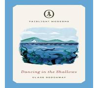 Clare Reddaway Dancing in the Shallows Paperback Book Clare Reddaway Multicolor