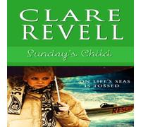 Clare Revell Sunday's Child Paperback Book Clare Revell Multicolor