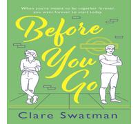 Clare Swatman Before You Go Paperback Book Clare Swatman Multicolor
