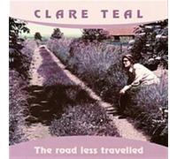 Clare Teal - The Road Less Travelled