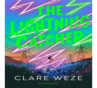 Clare Weze The Lightning Catcher Book Clare Weze Multicolor