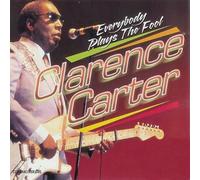 CLARENCE CARTER - CLARENCE CARTER - EVERYBODY PLAYS THE FOOL (1999) (CD)