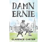 Clarence Carter Damn Ernie Paperback Book Clarence Carter Multicolor