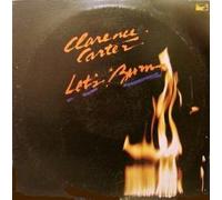 Clarence Carter - Let's Burn