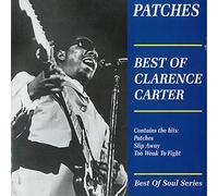 CLARENCE CARTER - Patches: The Best Of Clarence Carter