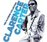 Clarence Carter - The Platinum Collection (International Release)