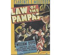 Clarence E. Mulford's Law Of The Pampas