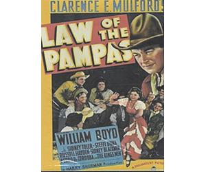 Clarence E. Mulford's Law Of The Pampas