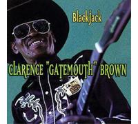 Clarence 'Gatemouth' Brown Blackjack (CD) Album (US IMPORT)