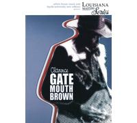 Clarence Gatemouth Brown – Louisiana Masters Series