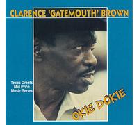 Clarence Gatemouth Brown - Okie Dokie